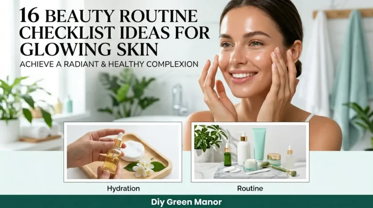 16 Beauty Routine Checklist Ideas for Glowing Skin