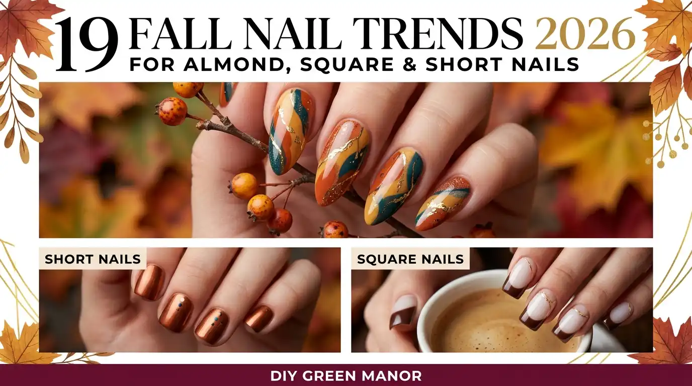 19 Fall Nail Trends 2026 for Almond, Square & Short Nails