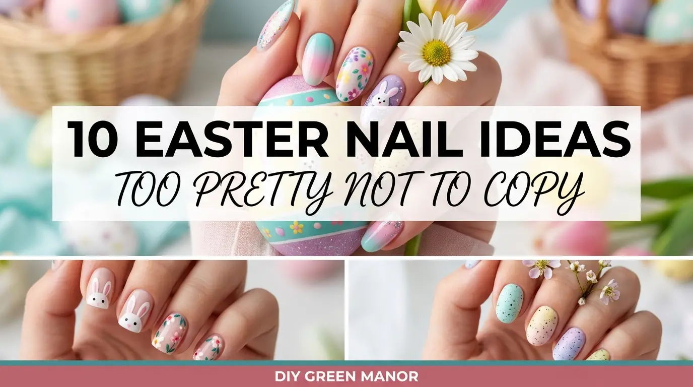 10 Easter Nail Ideas Too Pretty Not To Copy