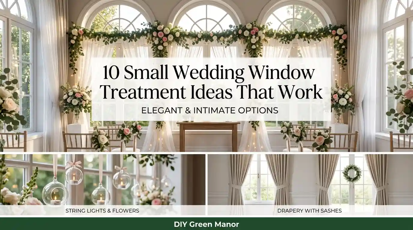 10 Small Wedding Window Treatment Ideas That Work