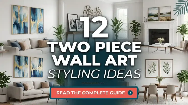 12 Two Piece Wall Art Styling Ideas