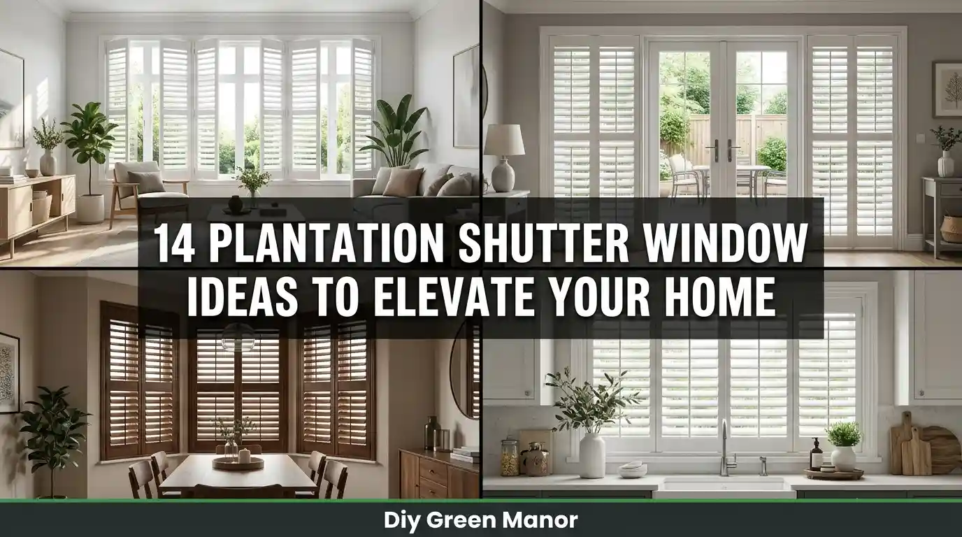 14 Plantation Shutter Window Ideas to Elevate Your Home