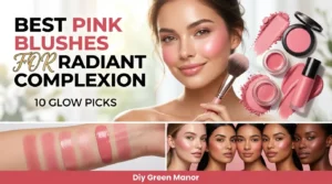 Best Pink Blushes for Radiant Complexion – 10 Glow Picks