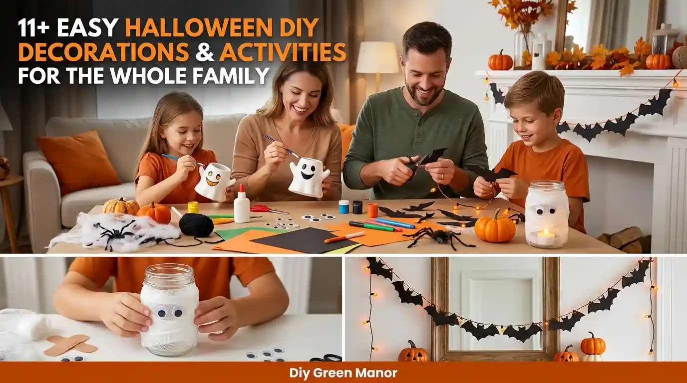 11+ Easy Halloween DIY Decorations and Activities for the Whole Family